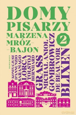 Domy pisarzy (Tom 2) - Marzena Mróz-Bajon [KSIĄŻKA]