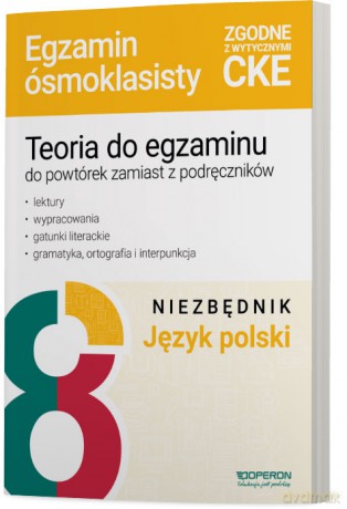 Egzamin ósmoklasisty 2025 Język polski niezbędnik z teorią - Małgorzata Składanek, Hanna Szaniawska [KSIĄŻKA]