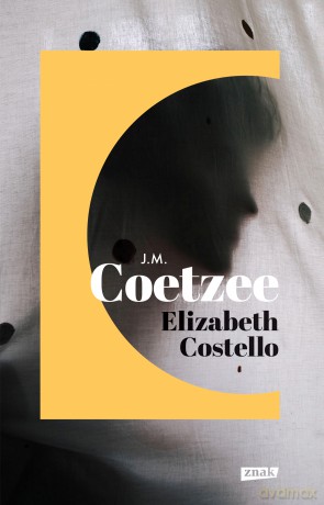 Elisabeth Costello - J. M. Coetzee [KSIĄŻKA]