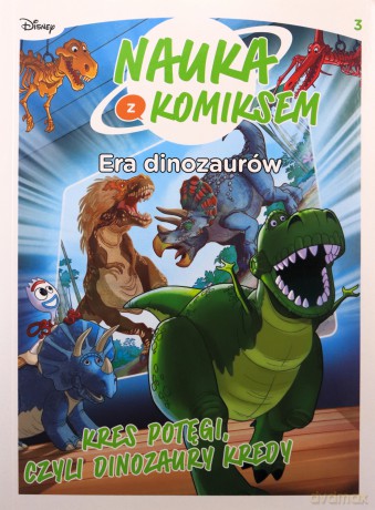 Era dinozaurów. Kres potęgi, czyli dinozaury kredy. Nauka z komiksem [KSIĄŻKA]