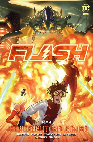 Flash. Jednominutowa wojna (Tom 4) Uniwersum DC - Jeremy Adams [KSIĄŻKA]