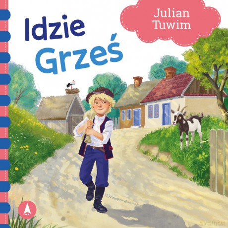 Idzie Grześ - Julian Tuwim [KSIĄŻKA]