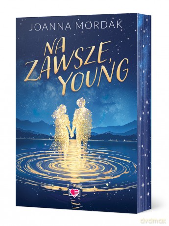 Na zawsze, Young (ilustrowane brzegi) - Joanna Mordak [KSIĄŻKA]
