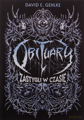 Obituary. Zastygli w czasie - David E. Gehlke [KSIĄŻKA]