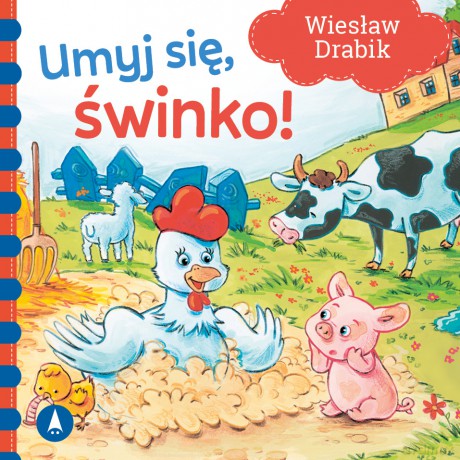Umyj się, świnko! - Wiesław Drabik [KSIĄŻKA]