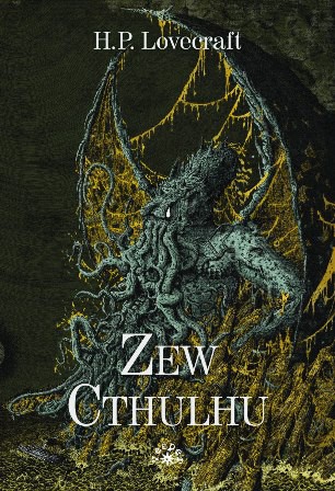 Zew Cthulhu - Howard Phillips Lovecraft [KSIĄŻKA]