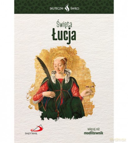 Święta Łucja - Ewelina Michniowska-Addario [KSIĄŻKA]