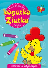 Mała Akademia Kogutka Ziutka - Motylek[KSIĄŻKA]