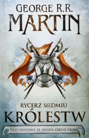 Rycerz Siedmiu Królestw - George R.R. Martin TW [KSIĄŻKA]