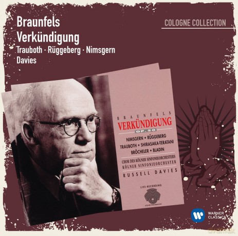 Nimsgern/Ruggeberg/Trauboth/Brocheler/Bruggemann/Kajiyama/Sevenich/Nommer: Walter Braunfels: Verkundigung Op. 50 ˇ The Annunciation [2CD]