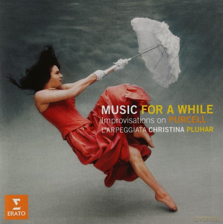 Christina Pluhar/ L'arpeggiata: Purcell: Music For A While [CD]
