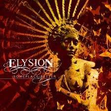 Elysion: Someplace Better [CD]
