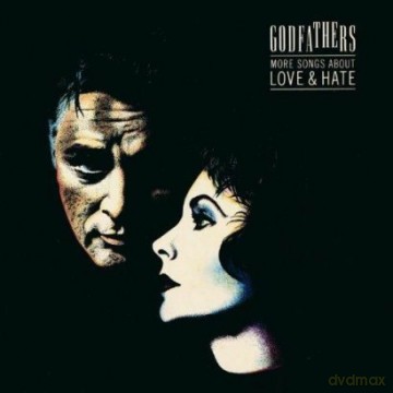 The Godfathers: More Songs About Love And Hate [WINYL]