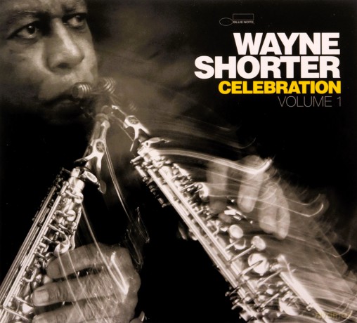 Wayne Shorter: Celebration Vol. 1 [CD]