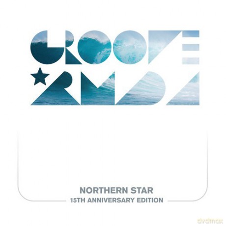 Groove Armada: Northern Star 15th Anniversary Edition [2CD]