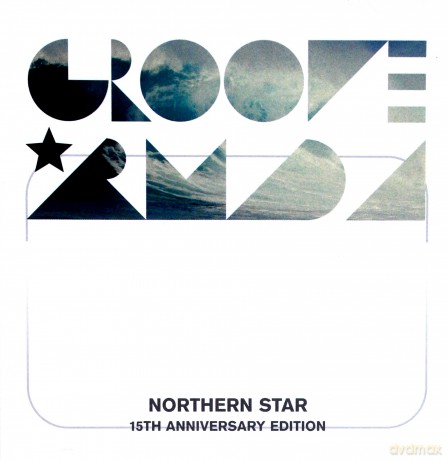 Groove Armada: Northern Star 15th Anniversary Edition [2CD]