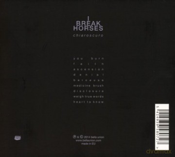 I Break Horses: Chiaroscuro [CD]