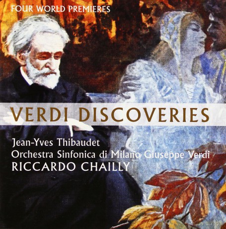 Riccardo Chailly: Verdi Discoveries [CD]