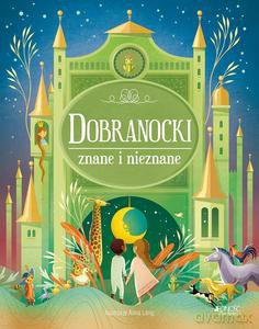 Dobranocki znane i nieznane [KSIĄŻKA]