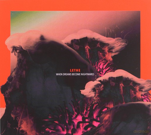 Lethe: When Dreams Become Nightmares [CD]
