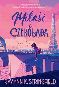 Miłość i czekolada - Ravynn K. Stringfield [KSIĄŻKA]
