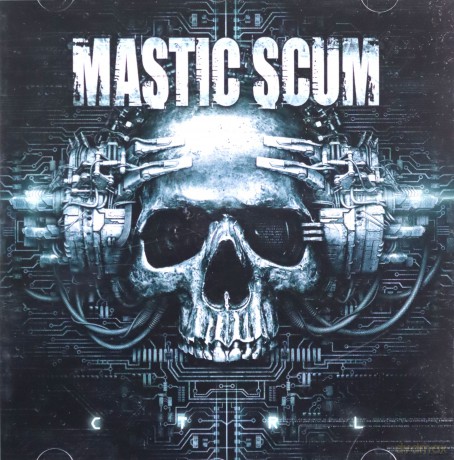 Mastic Scum: Ctrl [CD]
