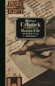 Pakiet Urbanek: Marian Eile, Profesor Weigl - Mariusz Urbanek [KSIĄŻKA]