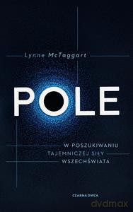 Pole - Lynne McTaggart [KSIĄŻKA]