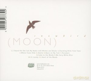 Snowbird: Moon [2CD]