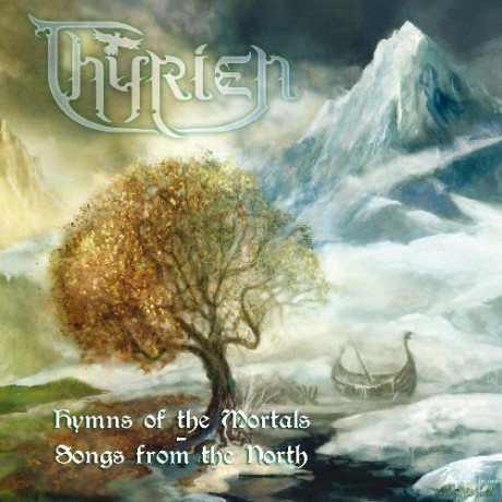 Thyrien: Humns Of The Mortals Songs From The North [CD]