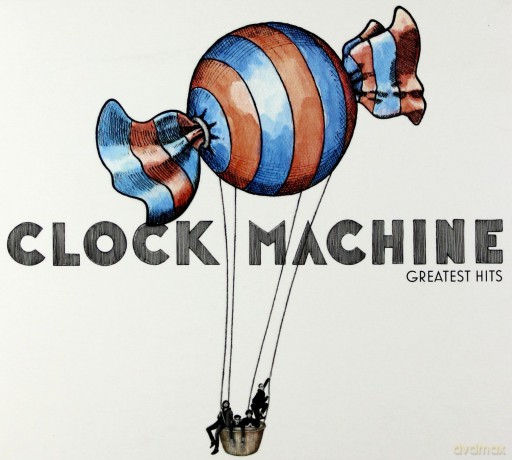 Clock Machine: Greatest Hits [CD]