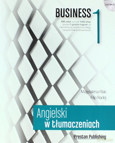Angielski w tłumaczeniach Business 1 [KSIĄŻKA]