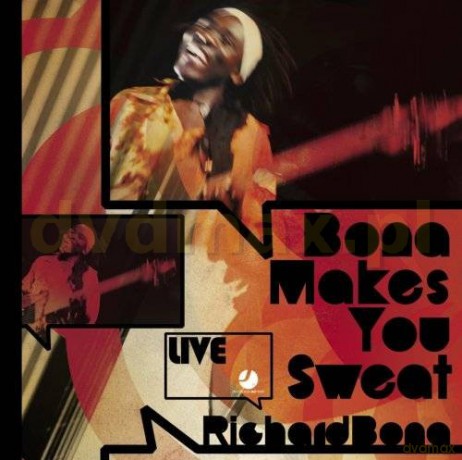 Richard Bona: Bona Makes You Sweat Live [CD]
