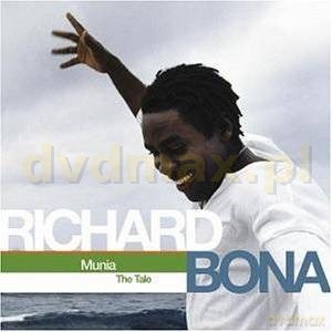 Richard Bona: Munia The Tale [CD]