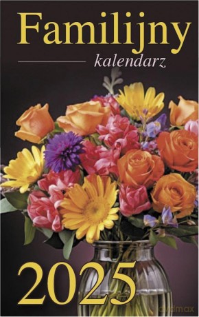 Kalendarz 2025 B7 zdzierak Familijny [KALENDARZ]