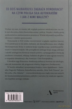 Koncern Autokracja. Dyktatorzy, którzy chcą.. - Anne Applebaum [KSIĄŻKA]