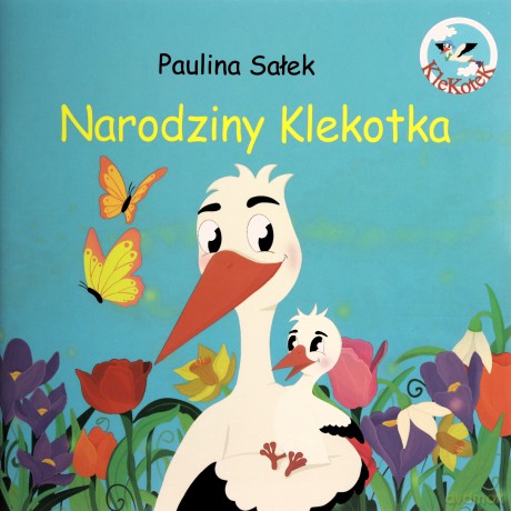 Narodziny Klekotka - Paulina Sałek [KSIĄŻKA]