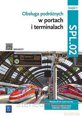 Obsługa podróżnych... Kwalifikacja.SPL.02. Podręcznik cz.1 [KSIĄŻKA]