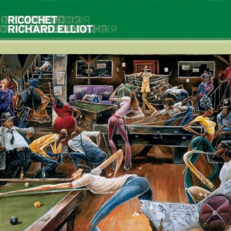 Richard Elliot: Ricochet [CD]