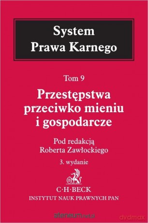 Przestępstwa przeciwko mieniu i gospodarcze [KSIĄŻKA]