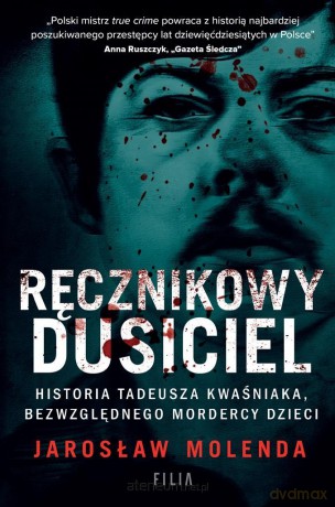 Ręcznikowy dusiciel - Jarosław Molenda [KSIĄŻKA]