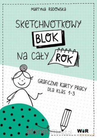 Sketchnotkowy blok na cały rok - Martyna Radowska [KSIĄŻKA]