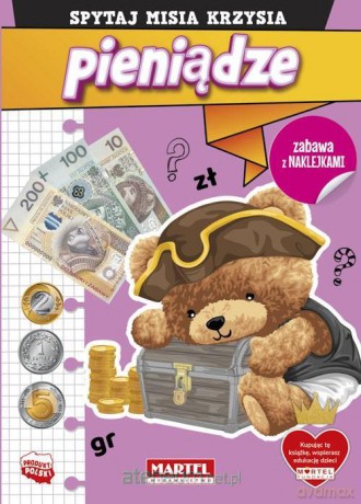 Spytaj Misia Krzysia. Pieniądze z naklejkami - Katarzyna Salamon [KSIĄŻKA]
