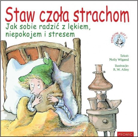 Staw czoła strachom. Jak sobie radzić z lękiem - Molly Wigand [KSIĄŻKA]