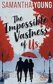 The Impossible Vastness of Us - Samantha Young [KSIĄŻKA]