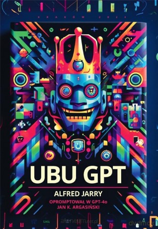 UBU GPT - Alfred Jarry [KSIĄŻKA]