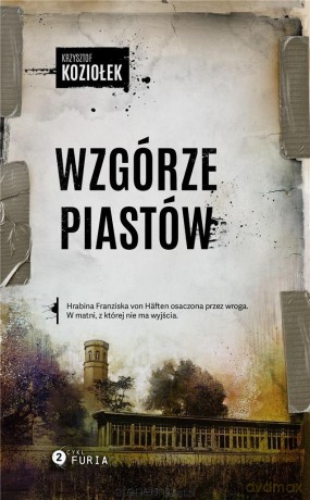 Wzgórze Piastów - Krzysztof Koziołek [KSIĄŻKA]