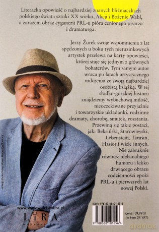 Alicja. Bożena. Ja. Siostry Wahl i bohema PRL-u - Jerzy Żurek [KSIĄŻKA]