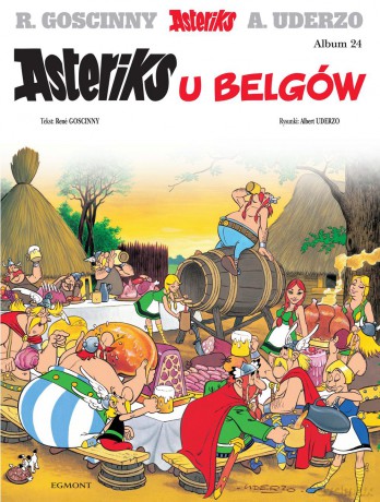 Asteriks u Belgów. Asteriks (Tom 24) - René Goscinny, Albert Uderzo [KOMIKS]