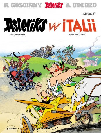 Asteriks w Italii. Asteriks (Tom 37) - René Goscinny, Albert Uderzo [KOMIKS]